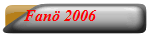Fan� 2006